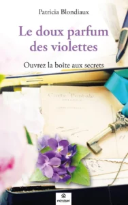 le doux parfum des violettes